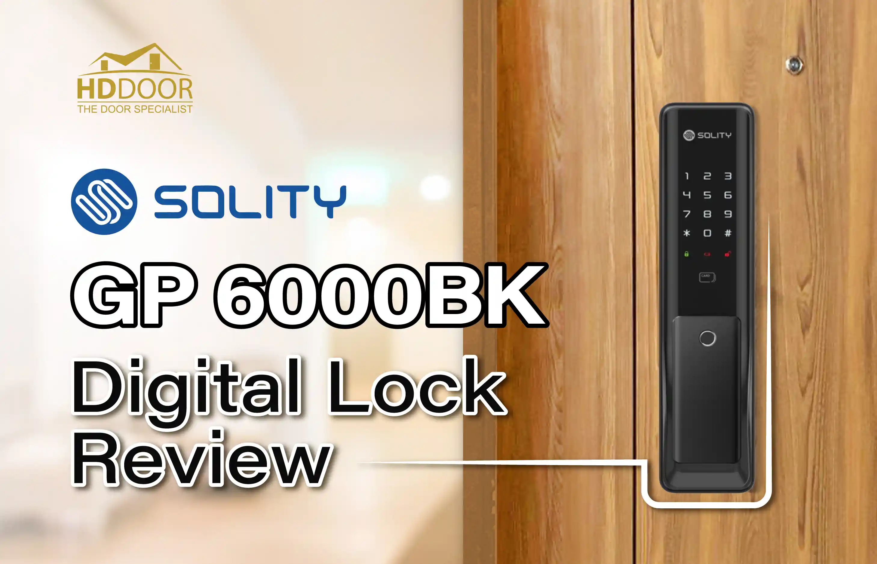 Solity GP-6000BK Review – Is This Smart Lock Worth It?